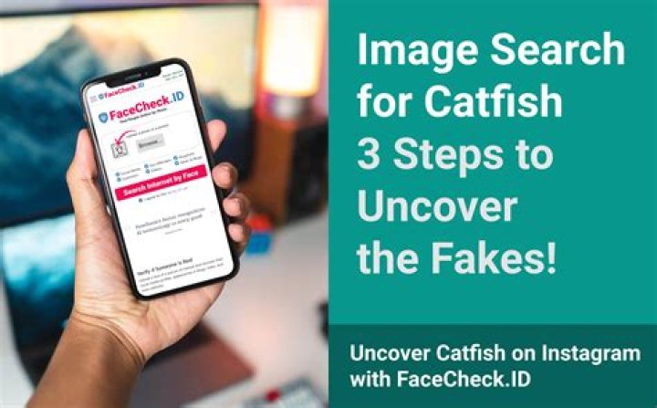 How do you find out if someone is a catfish?