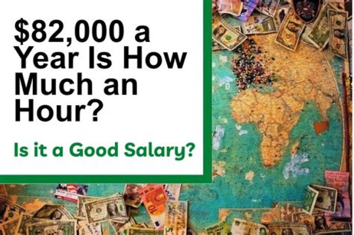 Is 82000 a good salary?