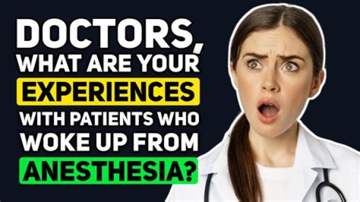 What does it feel like to wake up from anesthesia?