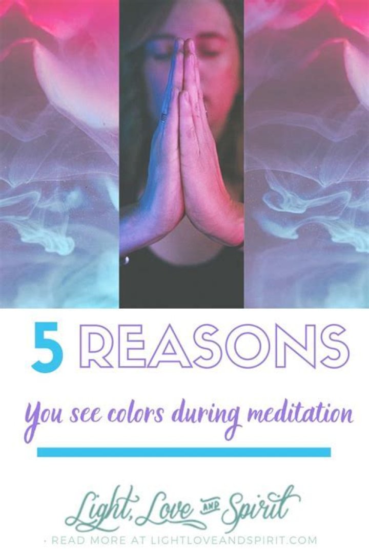 What does it mean to see colors while meditating?