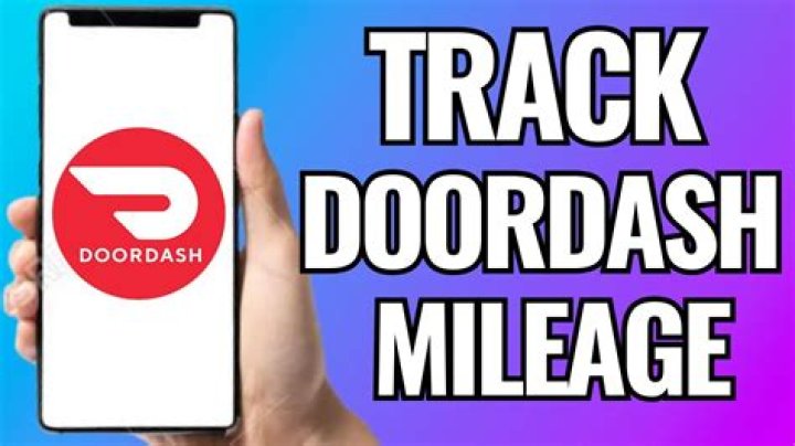 What happens if you didn't track your mileage DoorDash?