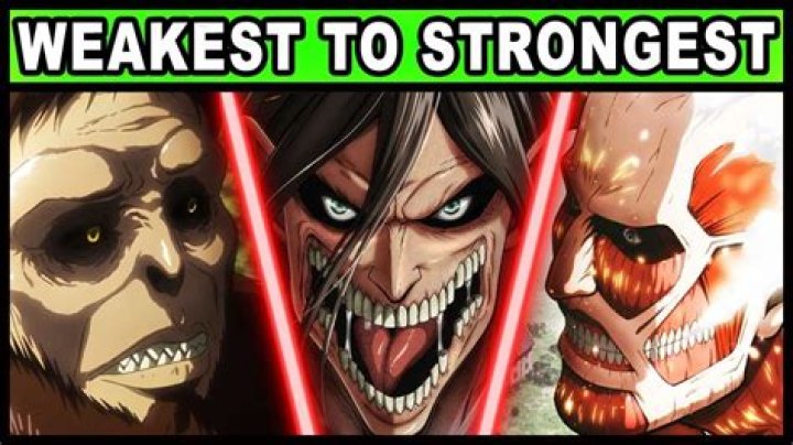 What is the weakest Titan?
