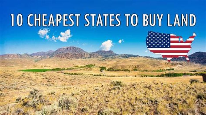 Where is the cheapest land to buy in the United States?