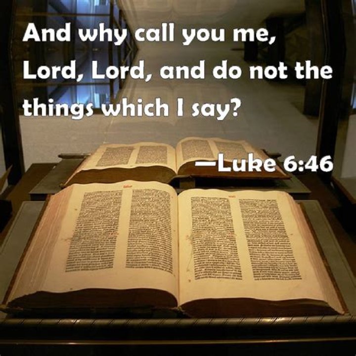 Why call me Lord and do not what I say?