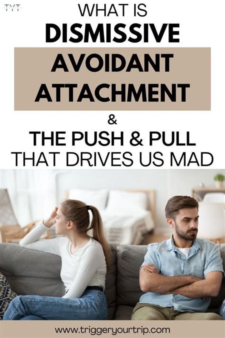 Why do avoidant men pull away?