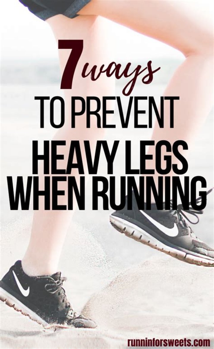 Why do legs feel heavy when running?