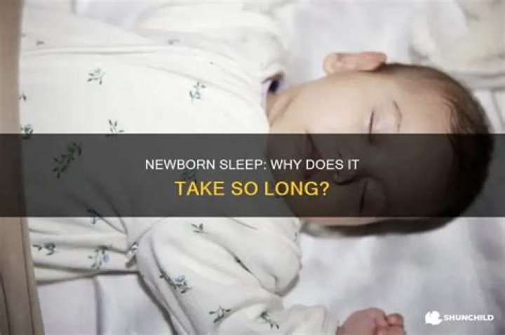 Why does baby take so long to fall asleep?