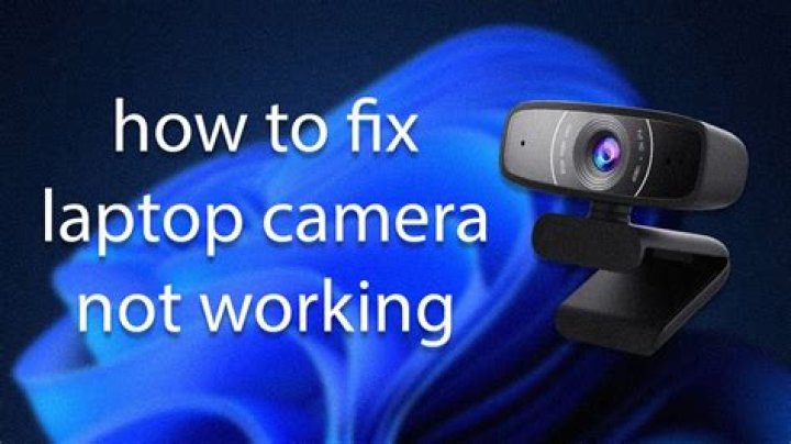 Why is my webcam not clear?